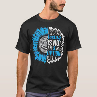 Prostate Cancer Awareness Sunflower Not An Option T-Shirt