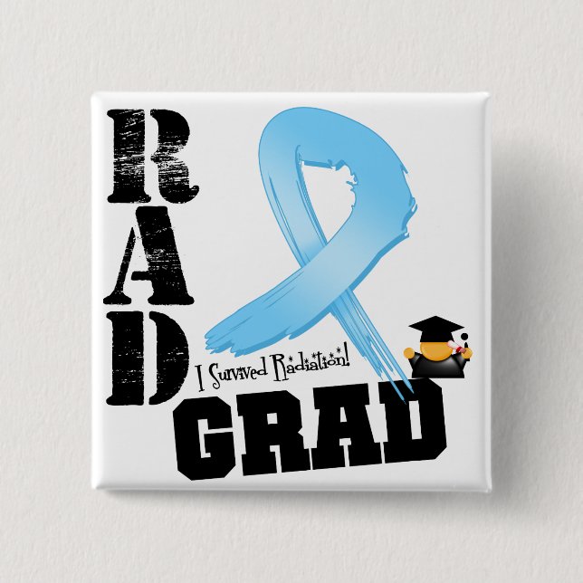 Prostate Cancer Radiation Therapy RAD Grad 2 Inch Square Button (Front)