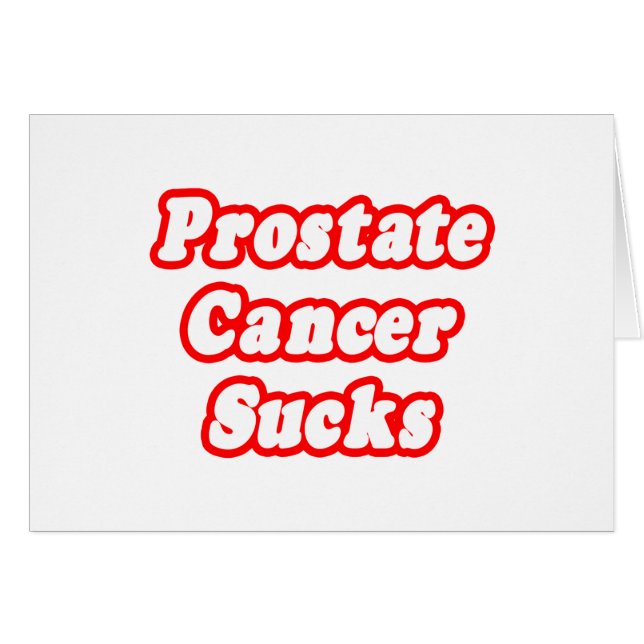 Prostate Cancer Sucks (Front Horizontal)
