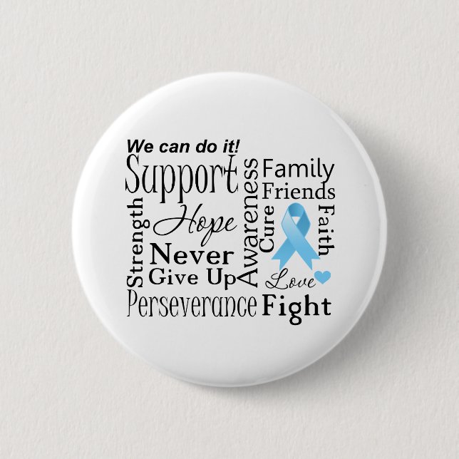 Prostate Cancer Supportive Words 2 Inch Round Button (Front)