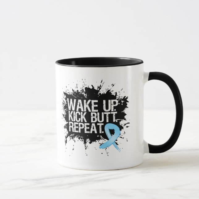 Prostate Cancer Wake Up...Kick Butt...Repeat Mug (Right)