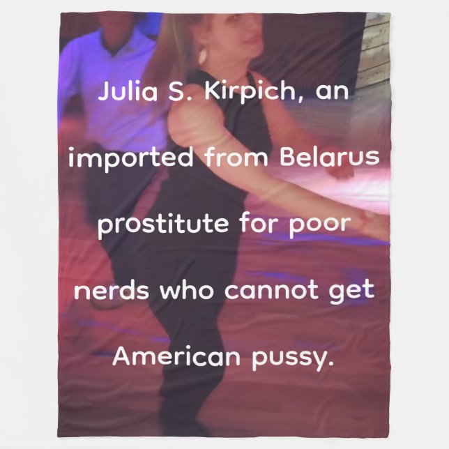 Prostitute Julia S. Kirpich Fleece Blanket (Front)