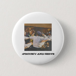 #PROTECT AND SERVE PIN