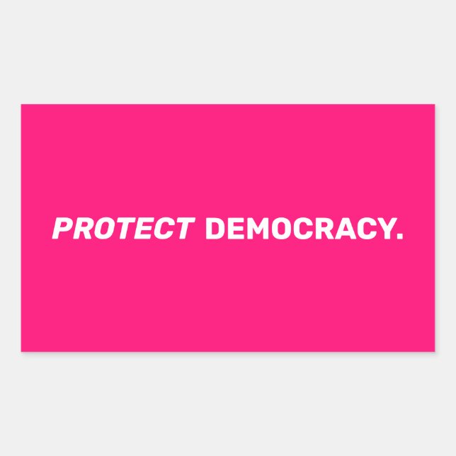 Protect democracy modern typography hot pink sticker (Front)