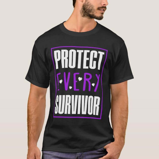 Protect Every Survivor T-Shirt (Front)