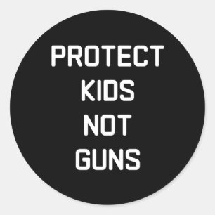 Protect Kids Not Guns Sticker