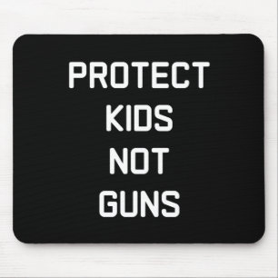 Protect Kids Not Guns Sticker  Mouse Pad