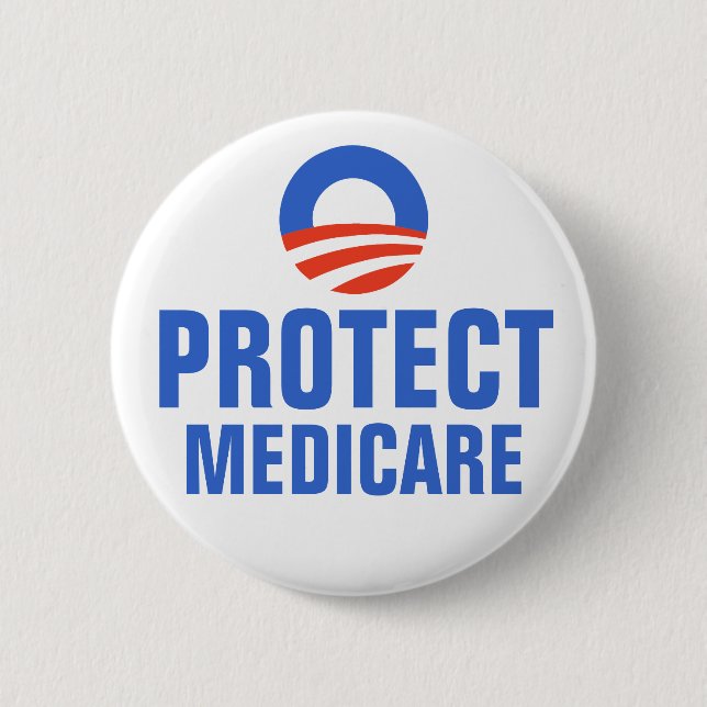 Protect Medicare Obama 2012 2 Inch Round Button (Front)