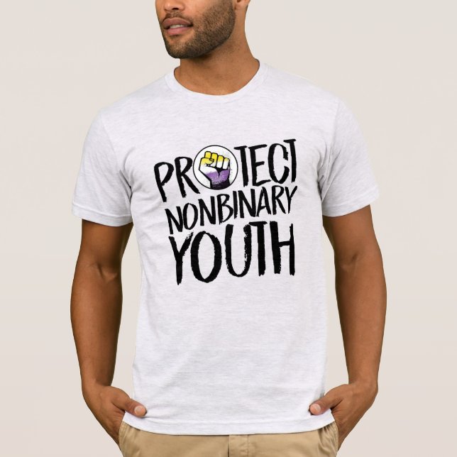 Protect Nonbinary Youth T-Shirt (Front)