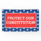 PROTECT OUR CONSTITUTION Banner