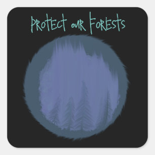 Protect Our Forests Art in Blue Circles Square Sticker
