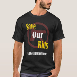 Protect Our Kids  Protect Our Future T-Shirt