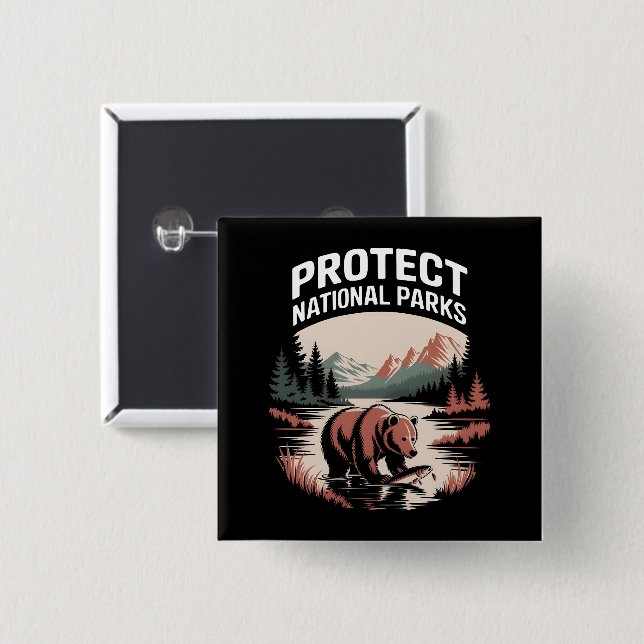 Protect Our National Parks 2 Inch Square Button (Front & Back)