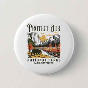 Protect Our National Parks Defund Doge Parks Not P 2 Inch Round Button