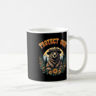 Protect Our National Parks Resist Alt Us Bear  Coffee Mug