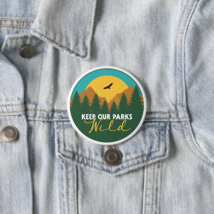 Protect Our National Parks Support 3 Inch Round Button