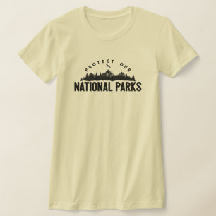 Protect Our National Parks Support T-Shirt