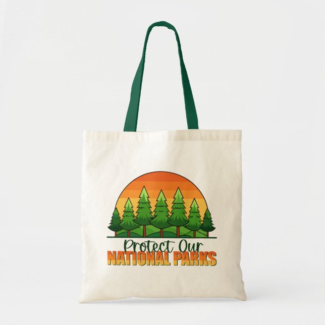 Protect Our National Parks Support Tote Bag (Front)