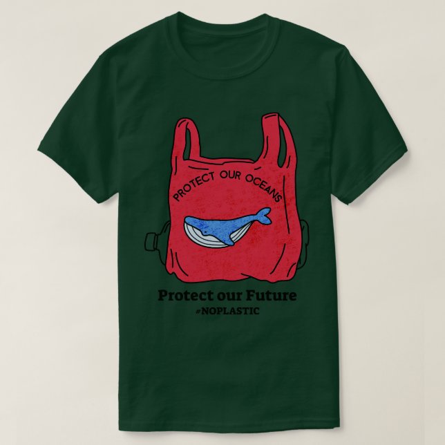 Protect Our Oceans Protect Our Future No Plastic B T-Shirt (Design Front)