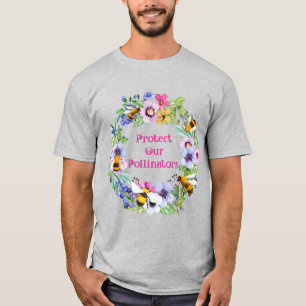 Protect Our Pollinators Bees Flowers T-Shirt