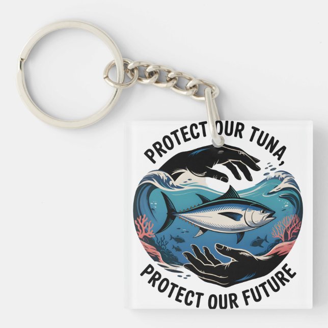 Protect Our Tuna Keychain (Front)
