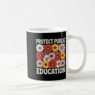 Protect Public Education Coffee Mug