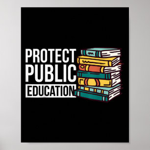 Protect Public Education  Poster