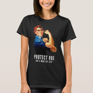 Protect Roe v Wade Rosie the riveter custom retro T-Shirt