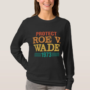 Protect Roe V Wade Vintage T-Shirt