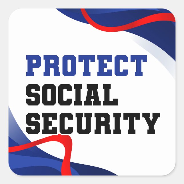 Protect Social Security Political Square Sticker (Front)