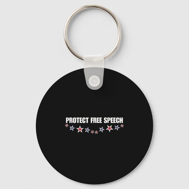 Protect Speech Patriotic Men Women  Keychain (Front)