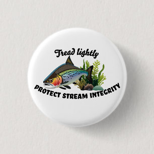 Protect Stream Integrity Rainbow Trout  1 Inch Round Button