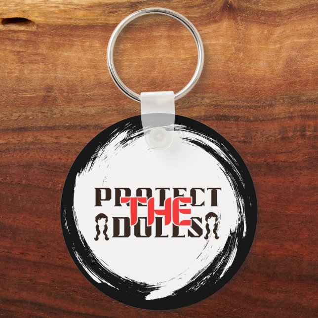 Protect the Dolls – Gothic Typography  Keychain (Front)