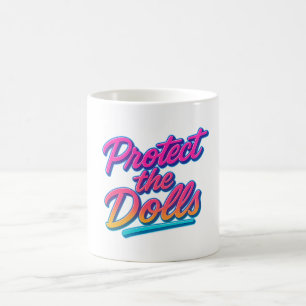 Protect the Dolls Neon Retro Art Magic Mug