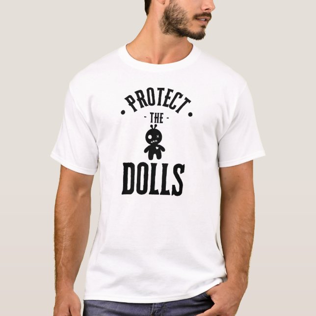 "Protect the Dolls" Statement Slogan white T-Shirt (Front)