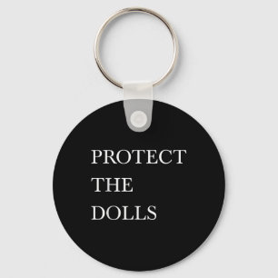 Protect The Dolls Trans Women Solidarity Keychain