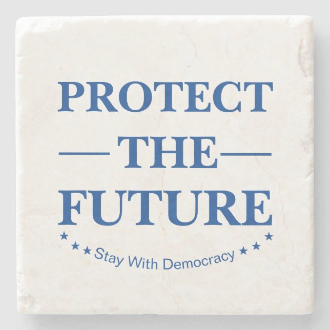 Protect The Future Stone Coaster (Front)