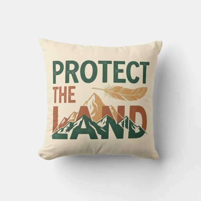 "Protect the Land" Mountains with Feather  Throw Pillow (Front)