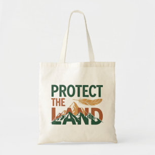 "Protect the Land" Mountains with Feather Tote Bag