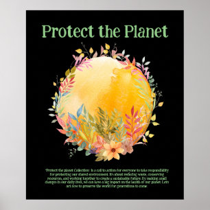 PROTECT THE PLANET SAVE EARTH Eco Green Art Poster
