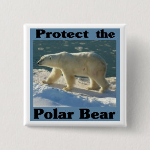 Protect the Polar Bear 2 Inch Square Button