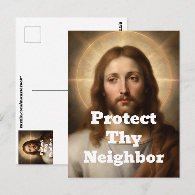 Protect Thy Neighbor Postcard (Front/Back)