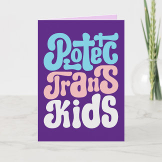 Protect Trans Kids Greeting Card (Blank)
