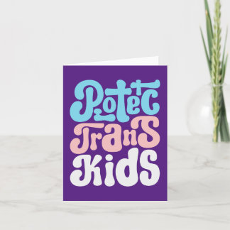 Protect Trans Kids Greeting Card (Blank)