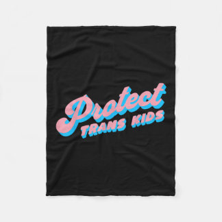Protect Trans Kids Lgbt Pride Queer Fleece Blanket