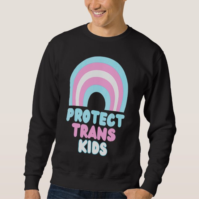 Protect Trans Kids Lgbt Pride Sweatshirt (Front)