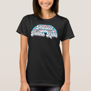 Protect Trans Kids - LGBT Support LGBT Pride T-Shirt
