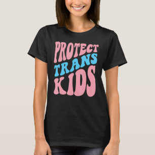 Protect Trans Kids Lgbt Trans Pride Transgender 2 T-Shirt