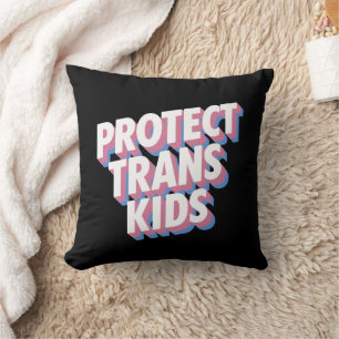 Protect Trans Kids LGBTI+ Rights Pride Month Proud Throw Pillow