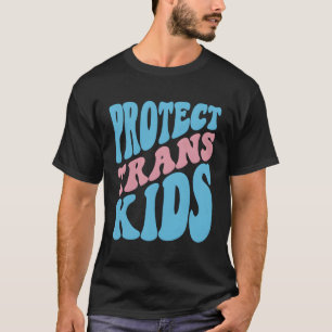 Protect Trans Transgender Lgbtq Pride Flag On Back T-Shirt
